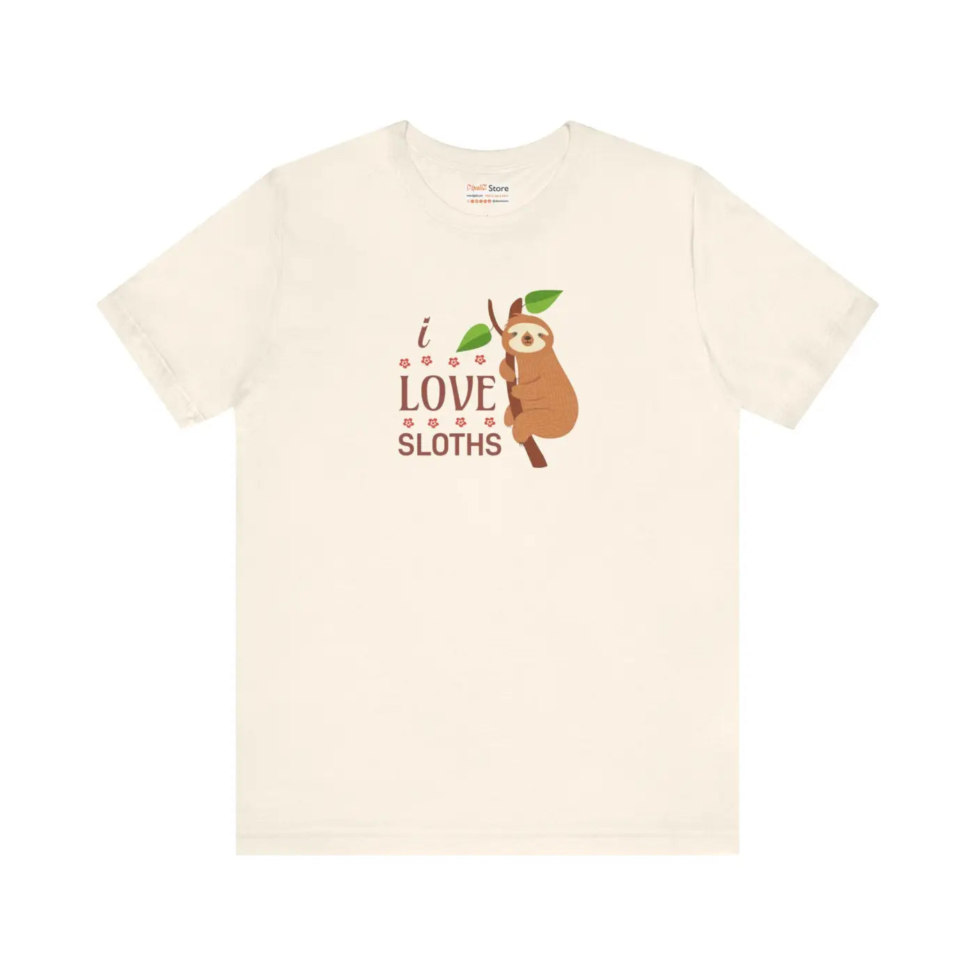 I Love Sloths T-Shirt - Soft Unisex Cotton Tee - DipaliZ