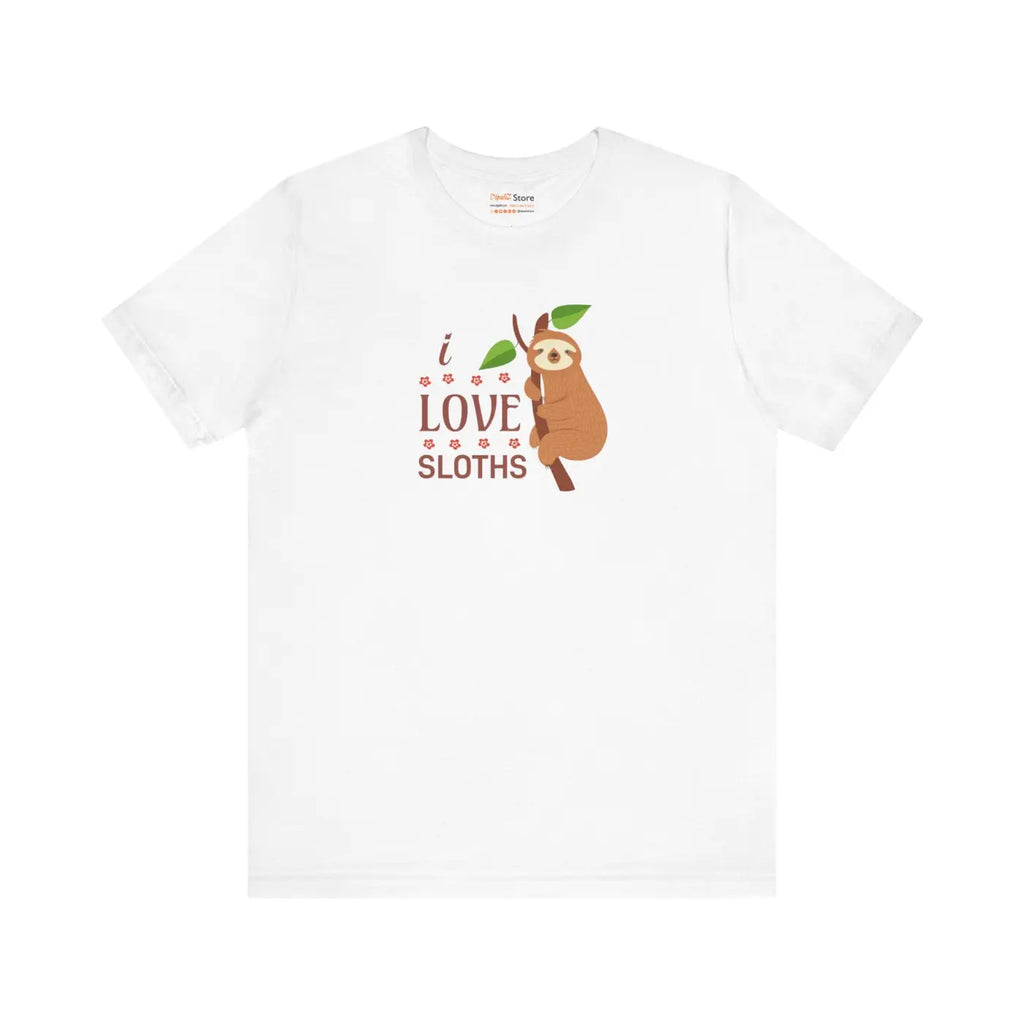 I Love Sloths T-Shirt - Soft Unisex Cotton Tee - DipaliZ