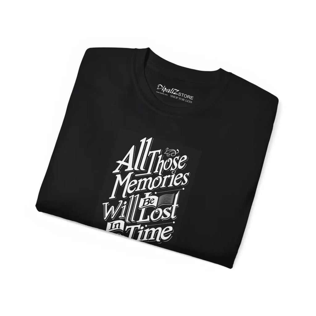 Memories Lost In Time T-Shirt - Ultra Cotton Unisex - DipaliZ