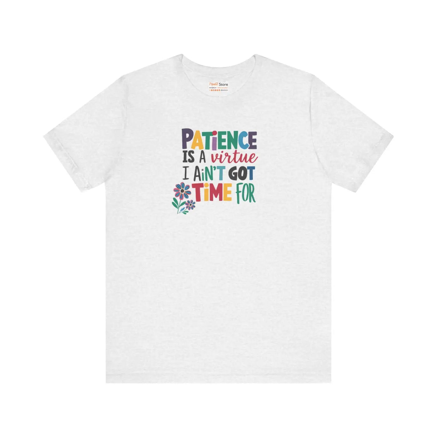 Unisex Jersey Short Sleeve Tee - Patience Virtue Print - DipaliZ