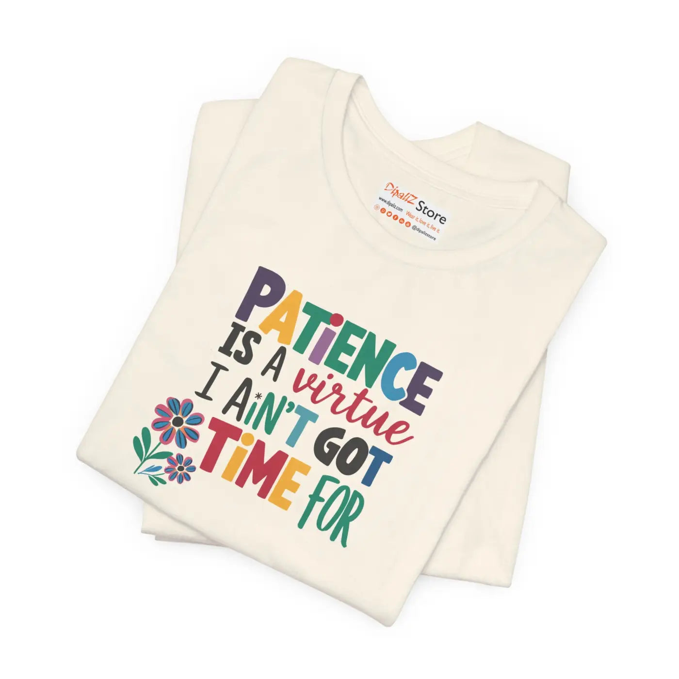 Unisex Jersey Short Sleeve Tee - Patience Virtue Print - DipaliZ