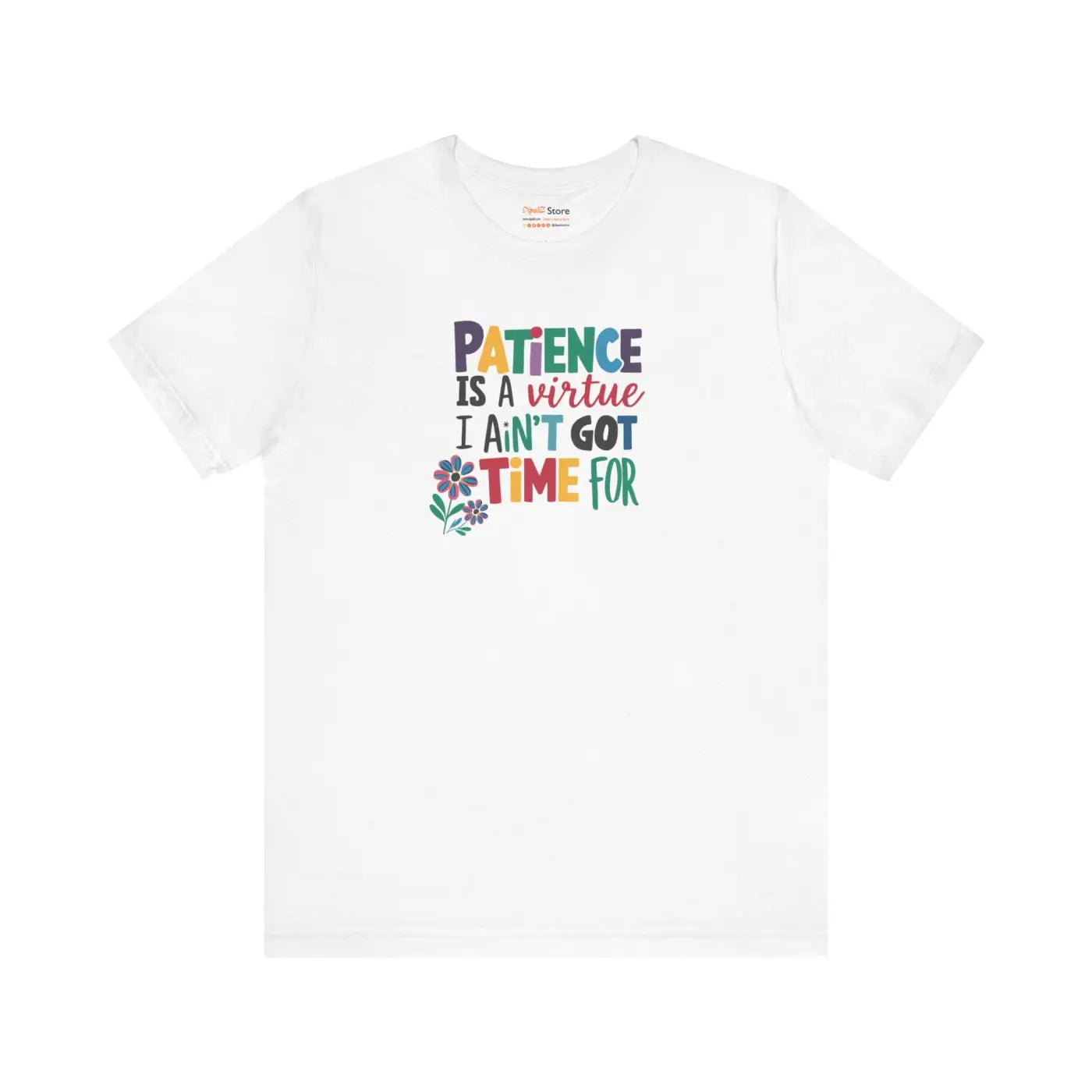 Unisex Jersey Short Sleeve Tee - Patience Virtue Print - DipaliZ