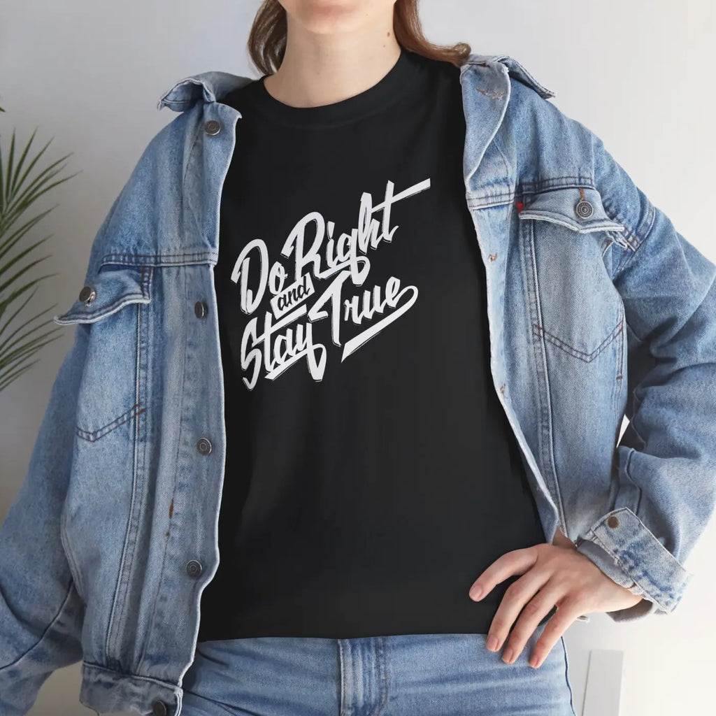 Stay True Typography T-Shirt - Unisex Cotton Tee - DipaliZ
