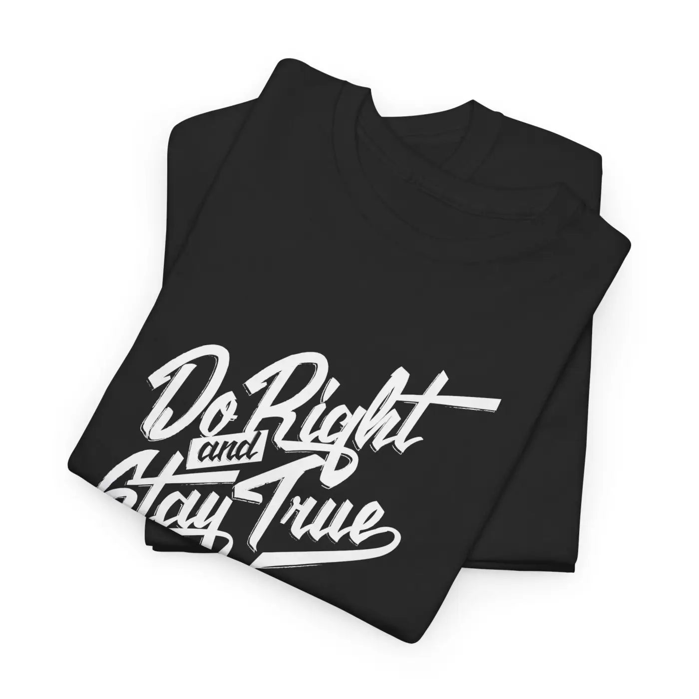 Stay True Typography T-Shirt - Unisex Cotton Tee - DipaliZ