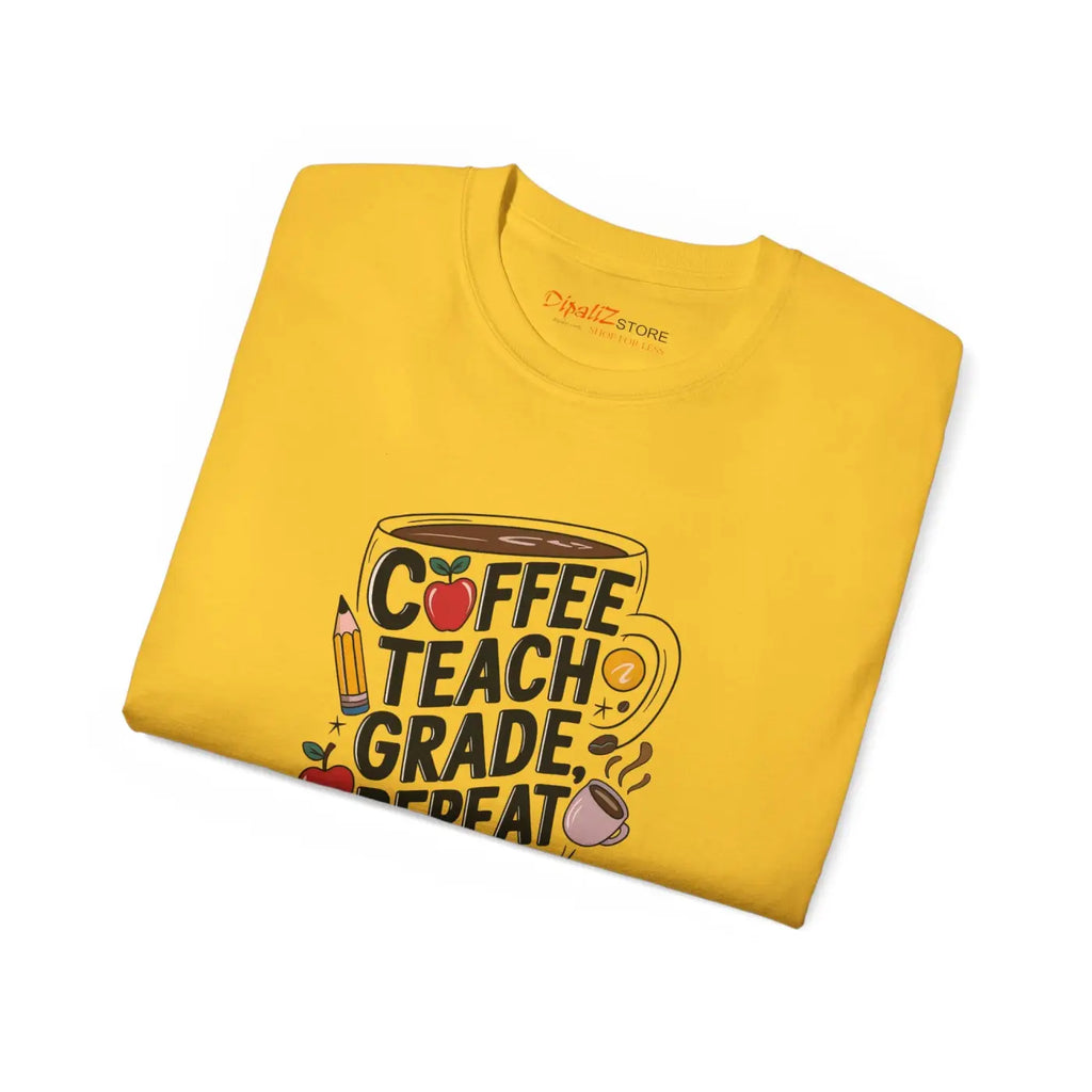 Coffee Teach Grade Repeat Teacher Tee - Women's Motivational - DipaliZ