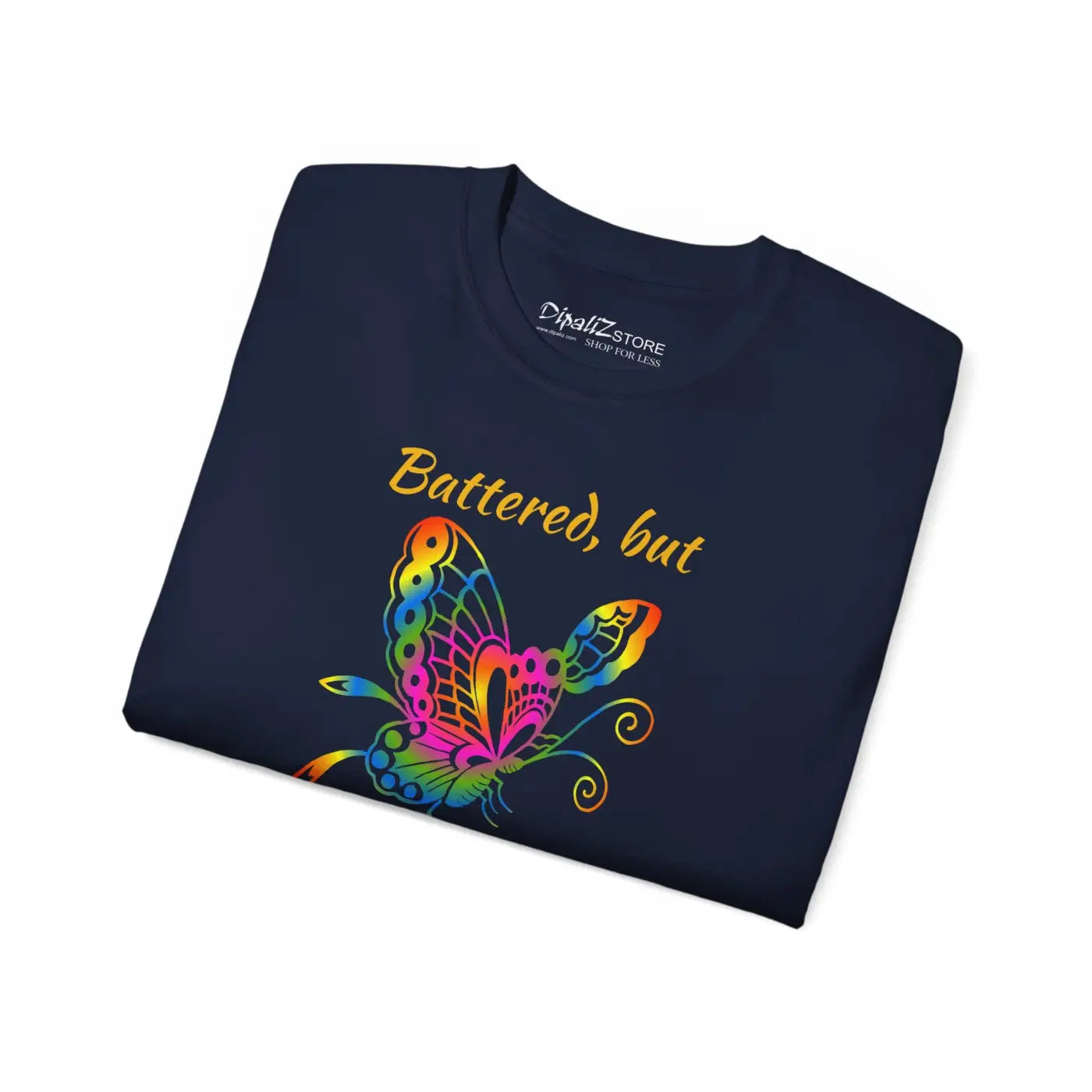 Battered But Unbroken Ultra Cotton Tee - DipaliZ