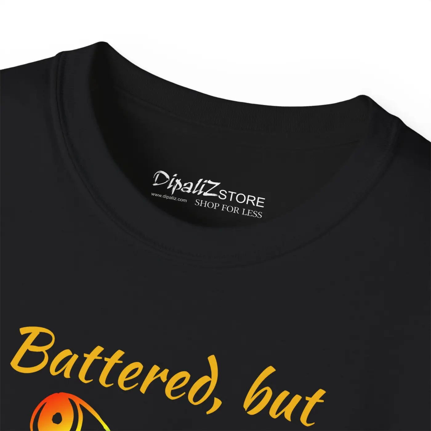 Battered But Unbroken Ultra Cotton Tee - DipaliZ