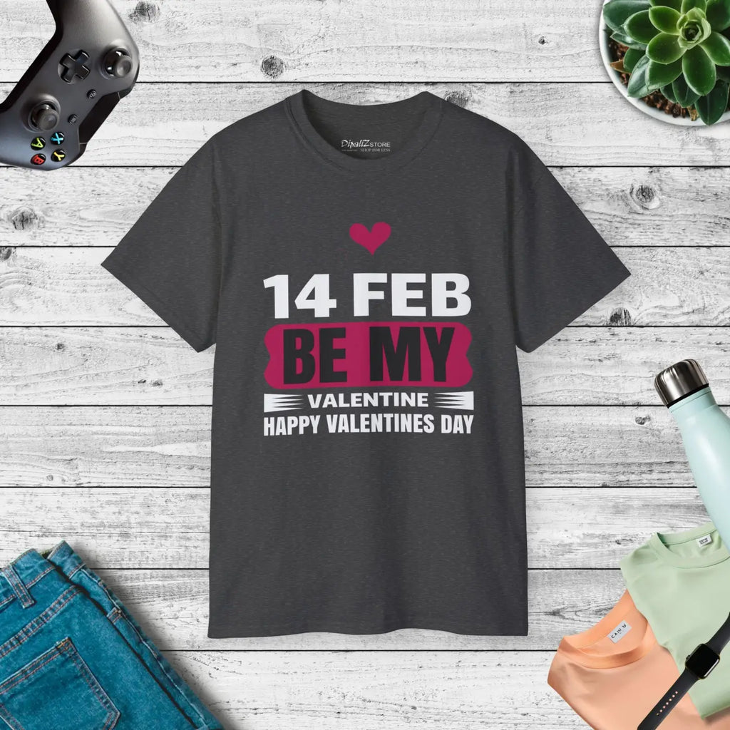 Be My Valentine T-Shirt - 14th Feb Women's Top - DipaliZ
