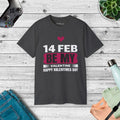 Be My Valentine T-Shirt - 14th Feb Women's Top - DipaliZ