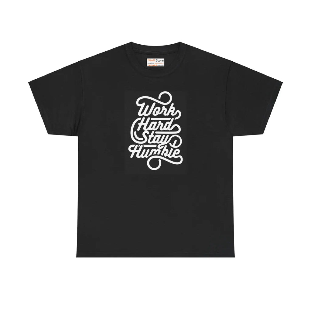 Deluxe T Shirt - Work Hard Stay Humble Motivation - DipaliZ