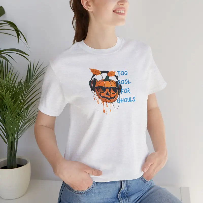Halloween Tee - Too Cool For Ghouls Unisex Jersey Short Sleeve - DipaliZ