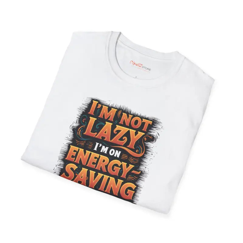Energy Saving Mode Cotton Tee - I Am Not Lazy Unisex - DipaliZ