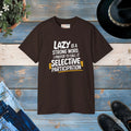 Ultra Cotton Tee Chill Vibes - Effortless Comfort Style - DipaliZ