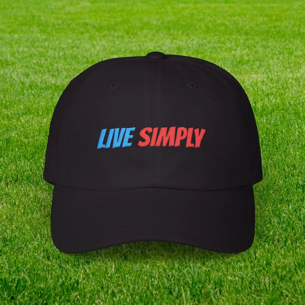 Live Simply Classic Dad Cap - Minimalist Style - DipaliZ