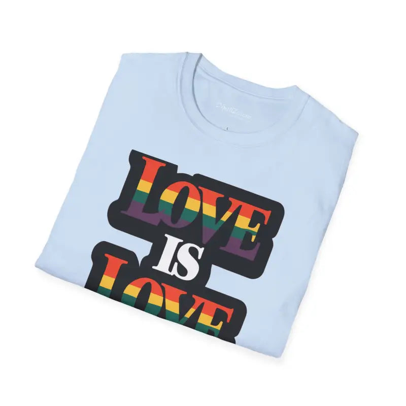 Love Is Love Gay Pride Unisex Tee - Allyship Statement - DipaliZ