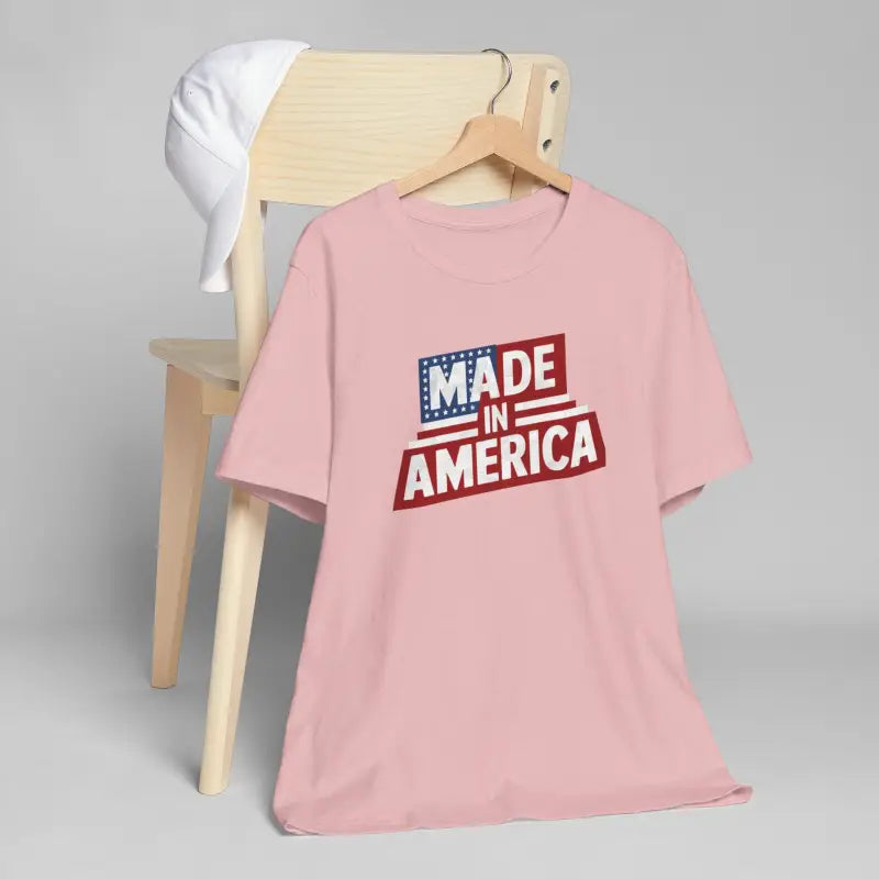 Made In America T-Shirt - Independence Day Unisex - DipaliZ