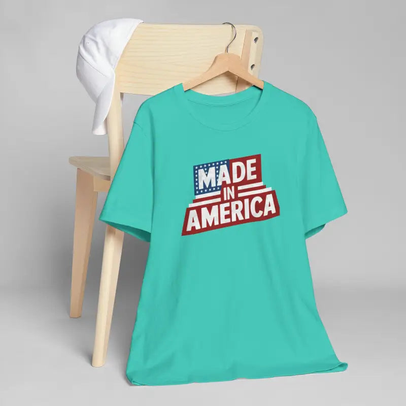 Made In America T-Shirt - Independence Day Unisex - DipaliZ