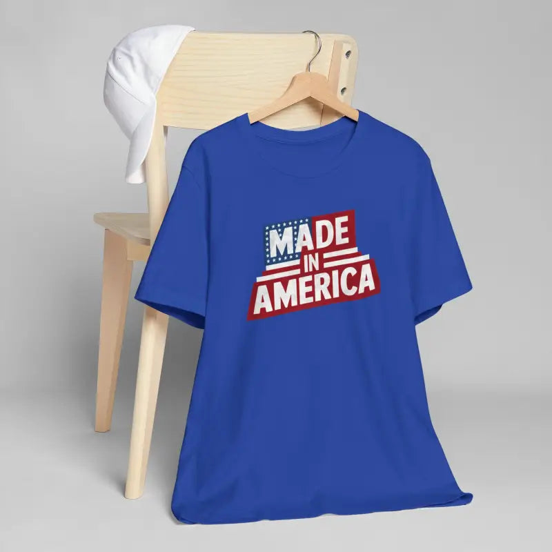 Made In America T-Shirt - Independence Day Unisex - DipaliZ