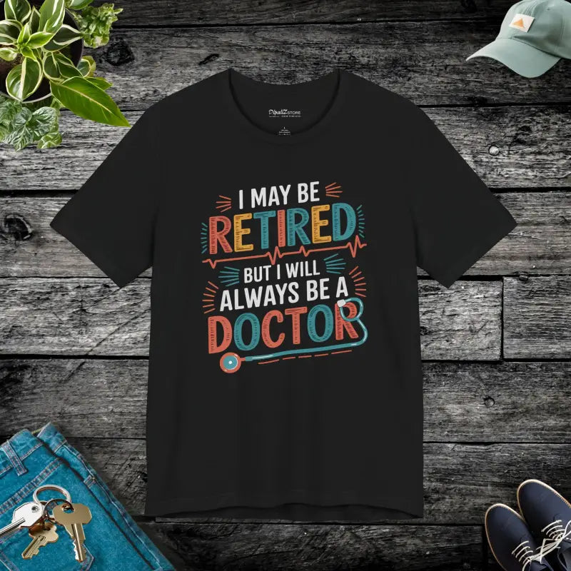 Retired Doctor Unisex Jersey Short Sleeve Tee - DipaliZ