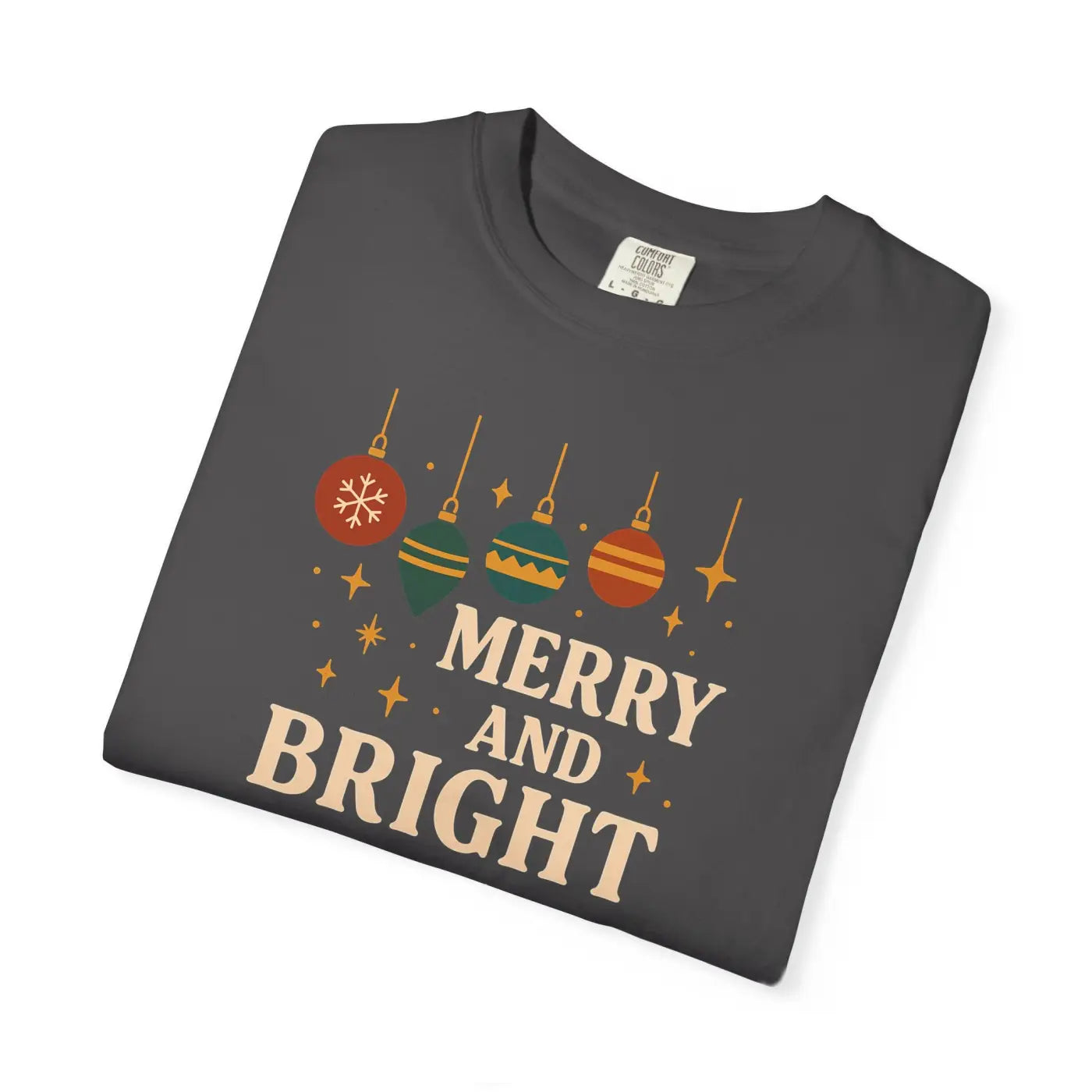 Merry and Bright Holiday Tee - Cozy Festive Vibe Unisex Apparel - DipaliZ