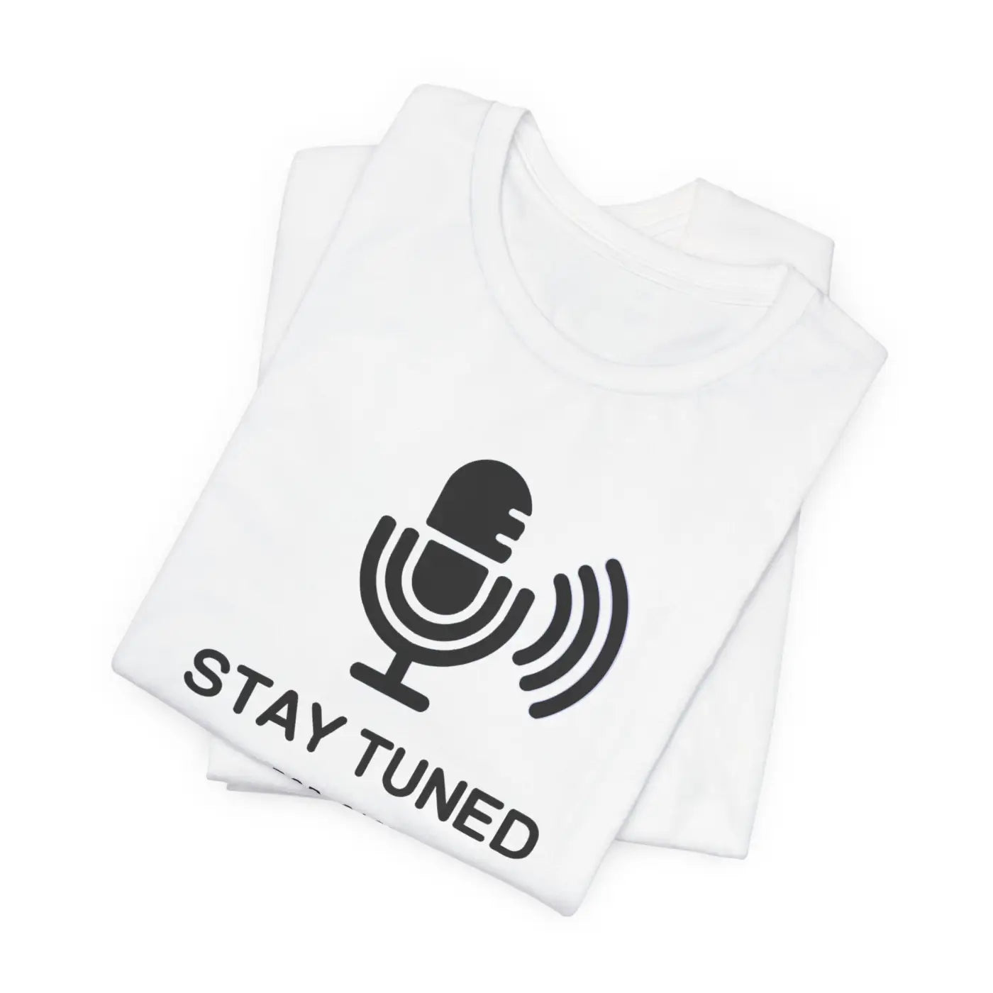 Stay Tuned Unisex Jersey Short Sleeve Tee - Microphone - DipaliZ