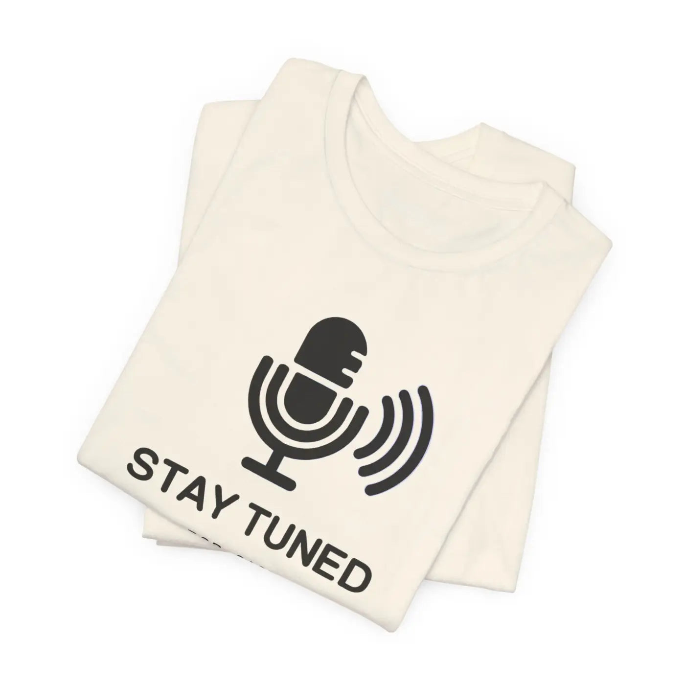 Stay Tuned Unisex Jersey Short Sleeve Tee - Microphone - DipaliZ