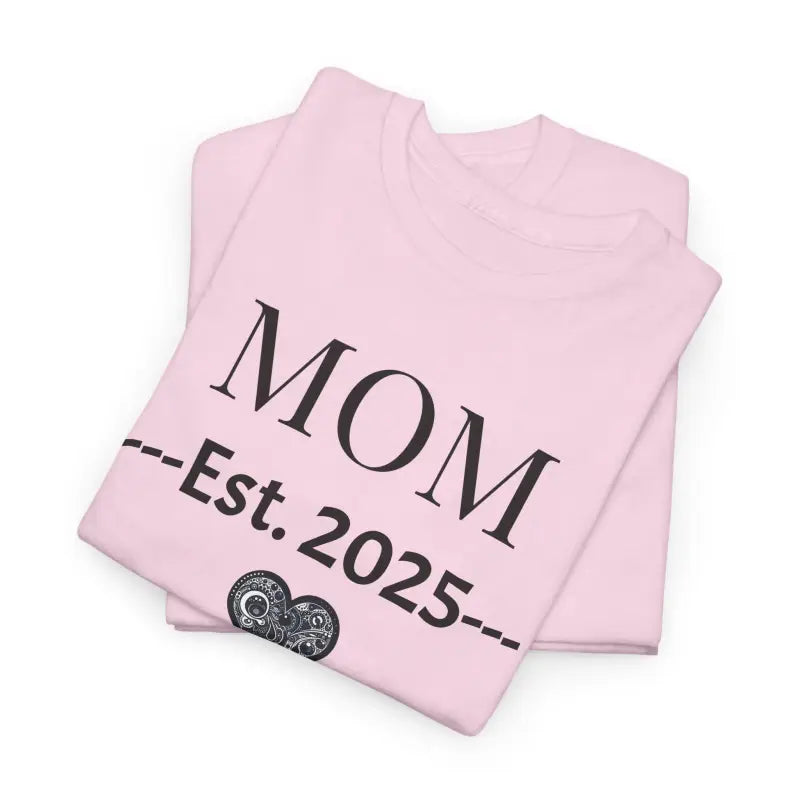 Deluxe T-Shirt - Mom Established 2025 New Mom - DipaliZ