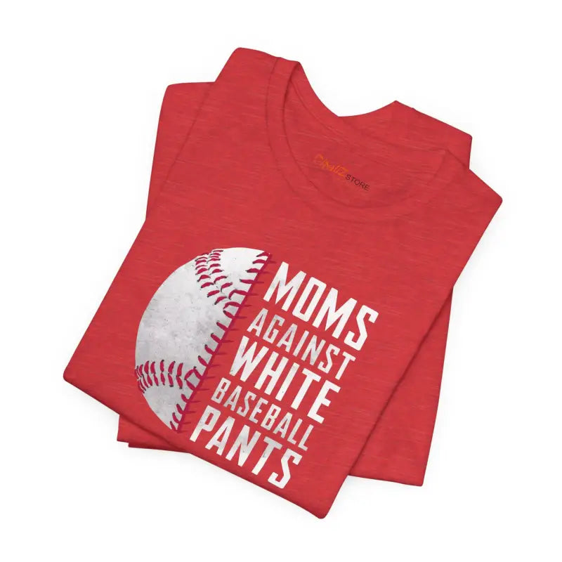 Mom Power Unisex Tee - Baseball Pants Humor - DipaliZ