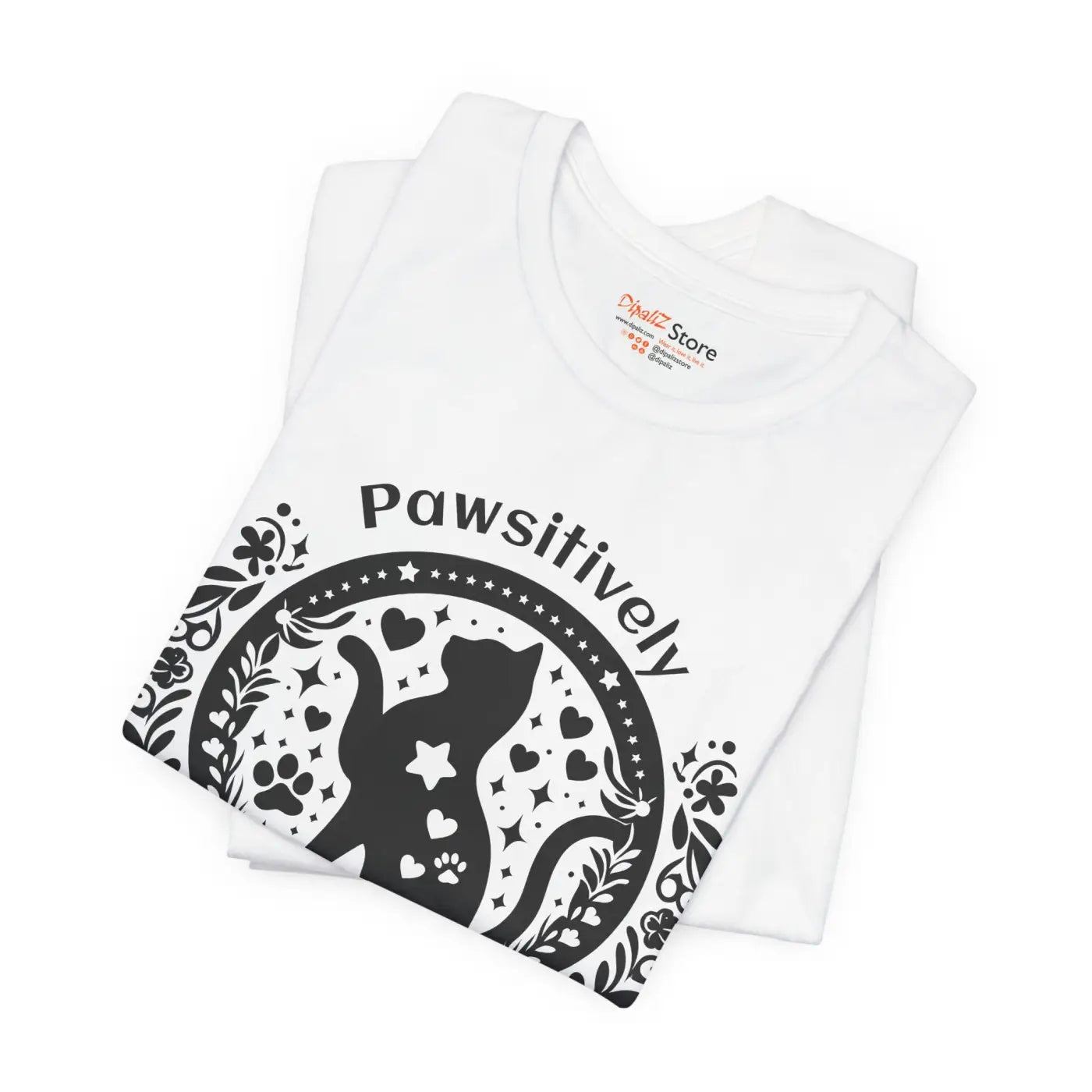 Pawsitively Purrfect Cat Lover Tee - Unisex Jersey - DipaliZ