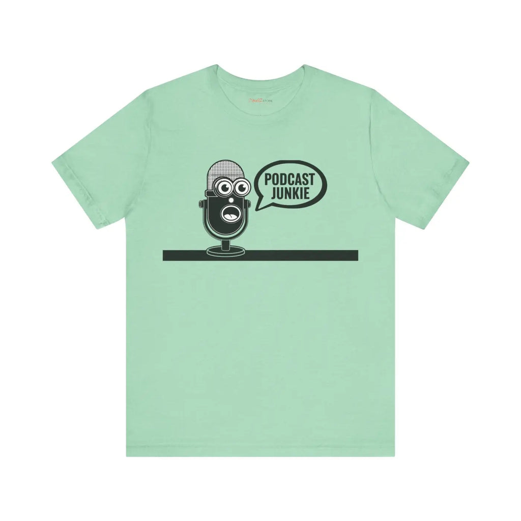 Podcast Junkie Unisex Jersey Short Sleeve Tee - DipaliZ