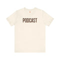 Unisex Jersey Short Sleeve Tee - Podcast Design - DipaliZ
