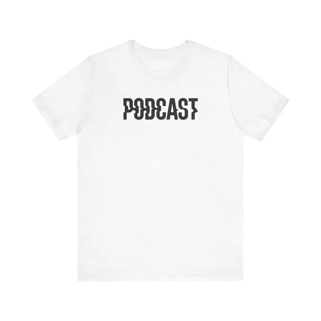 Timeless Unisex Jersey Short Sleeve Tee - Podcast - DipaliZ