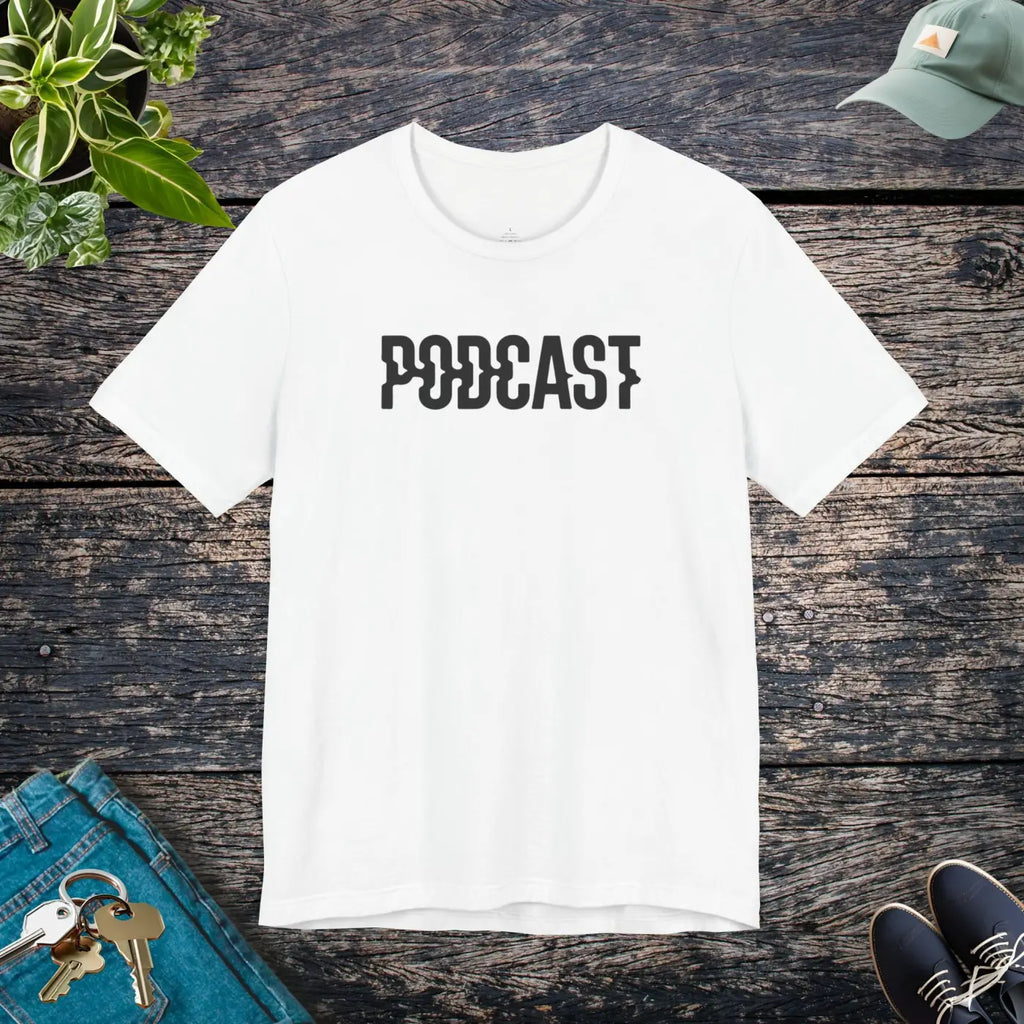 Timeless Unisex Jersey Short Sleeve Tee - Podcast - DipaliZ