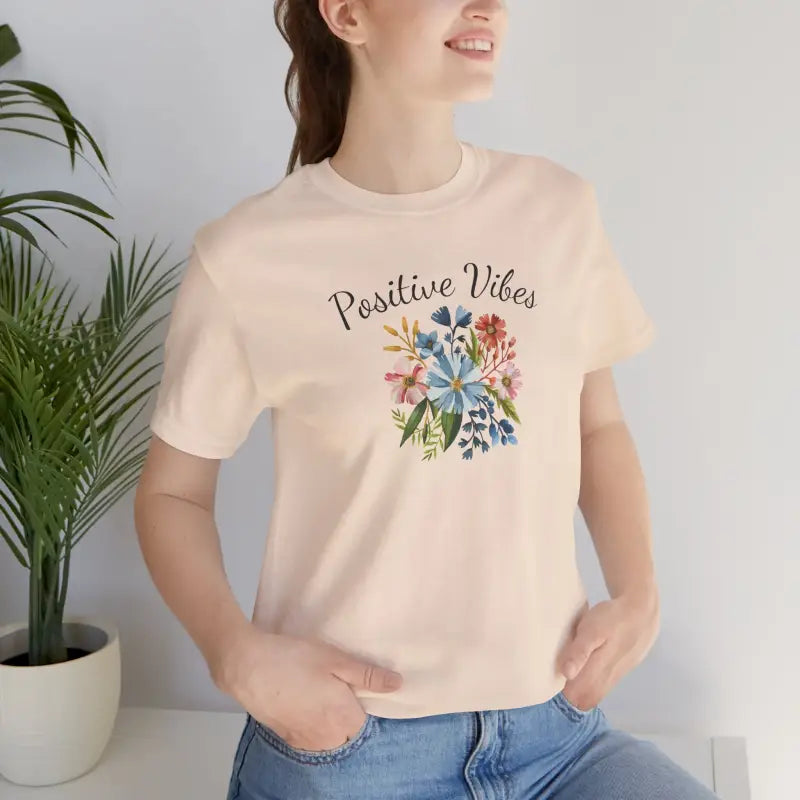 Positive Vibes Floral Tee - Unisex Short Sleeve - DipaliZ