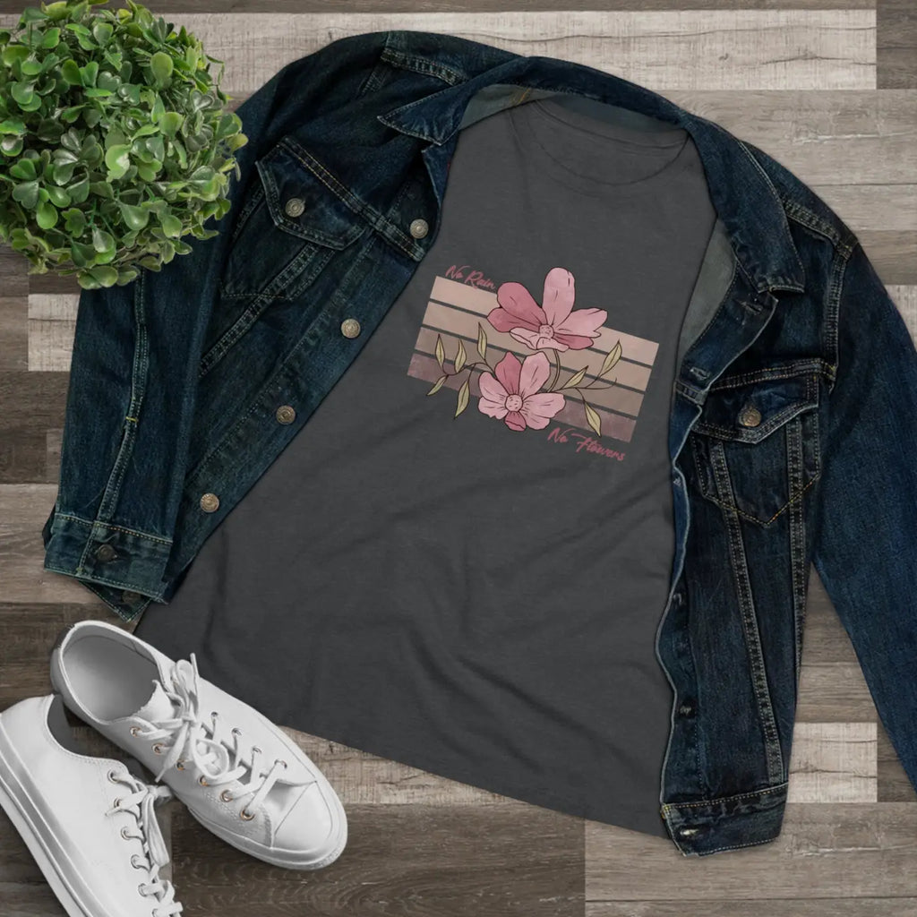 Floral Tee Women's Premium - No Rain No Flowers - DipaliZ