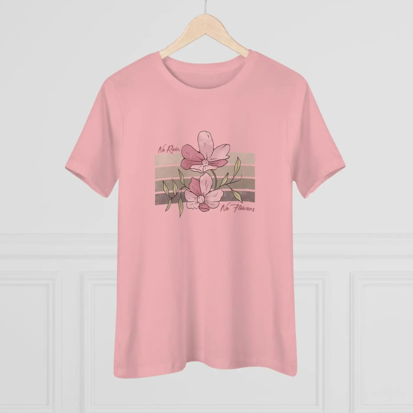 Floral Tee Women's Premium - No Rain No Flowers - DipaliZ
