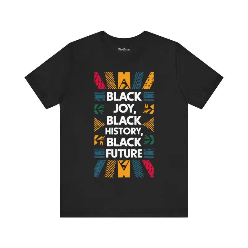 Juneteenth Unisex Jersey - Celebrate Black Joy T-Shirt - DipaliZ