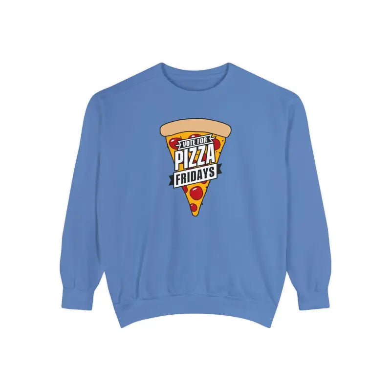 Rock Pizza Fridays Garment-Dyed Sweatshirt - Color-Blast Fleece - DipaliZ