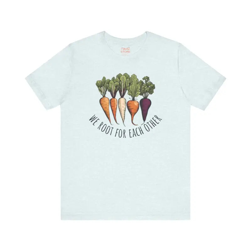 Root Vegetables Tee - We Root For Each Other Short Sleeve - DipaliZ