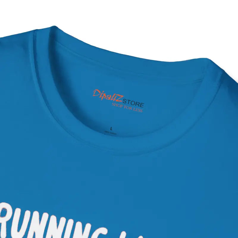 Unisex Tee - Running Late Is My Cardio Ultimate Comfort - DipaliZ
