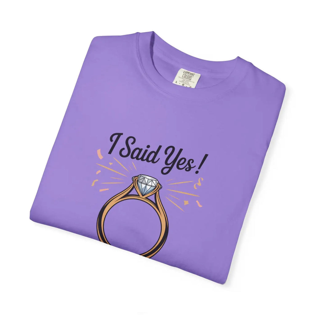 Unisex Wedding Tee - Just Said Yes Engagement - DipaliZ