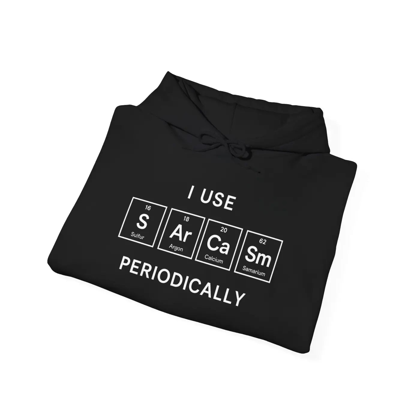 Sarcastic Science Hoodie - Cozy Humor Kangaroo Pouch - DipaliZ