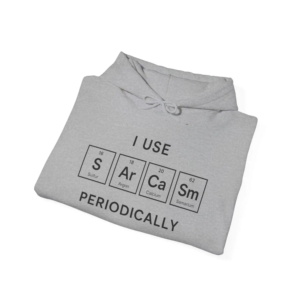 Sarcastic Science Hoodie - Cozy Humor Kangaroo Pouch - DipaliZ
