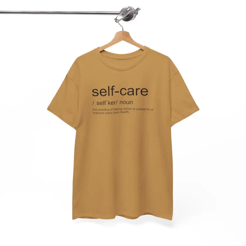 Self Care Definition Unisex Heavy Cotton Tee - Modern Fit - DipaliZ