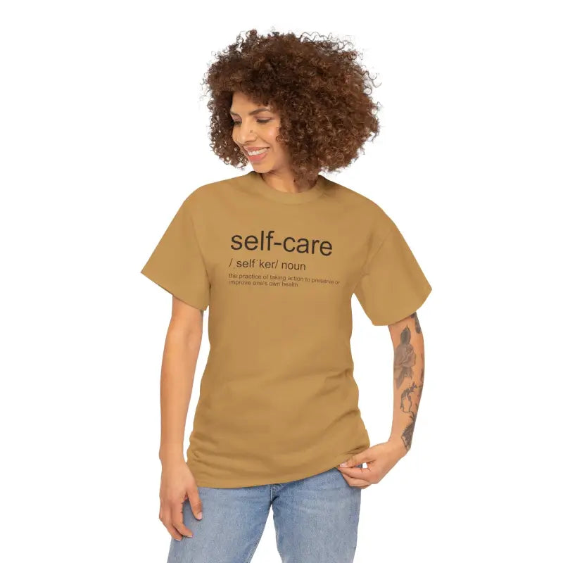 Self Care Definition Unisex Heavy Cotton Tee - Modern Fit - DipaliZ