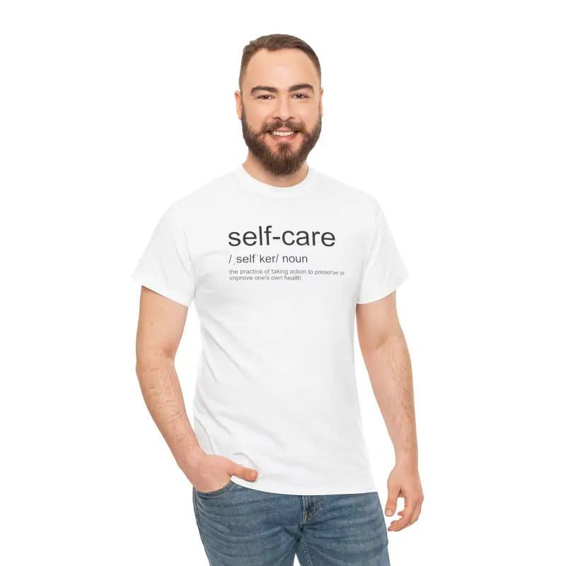 Self Care Definition Unisex Heavy Cotton Tee - Modern Fit - DipaliZ