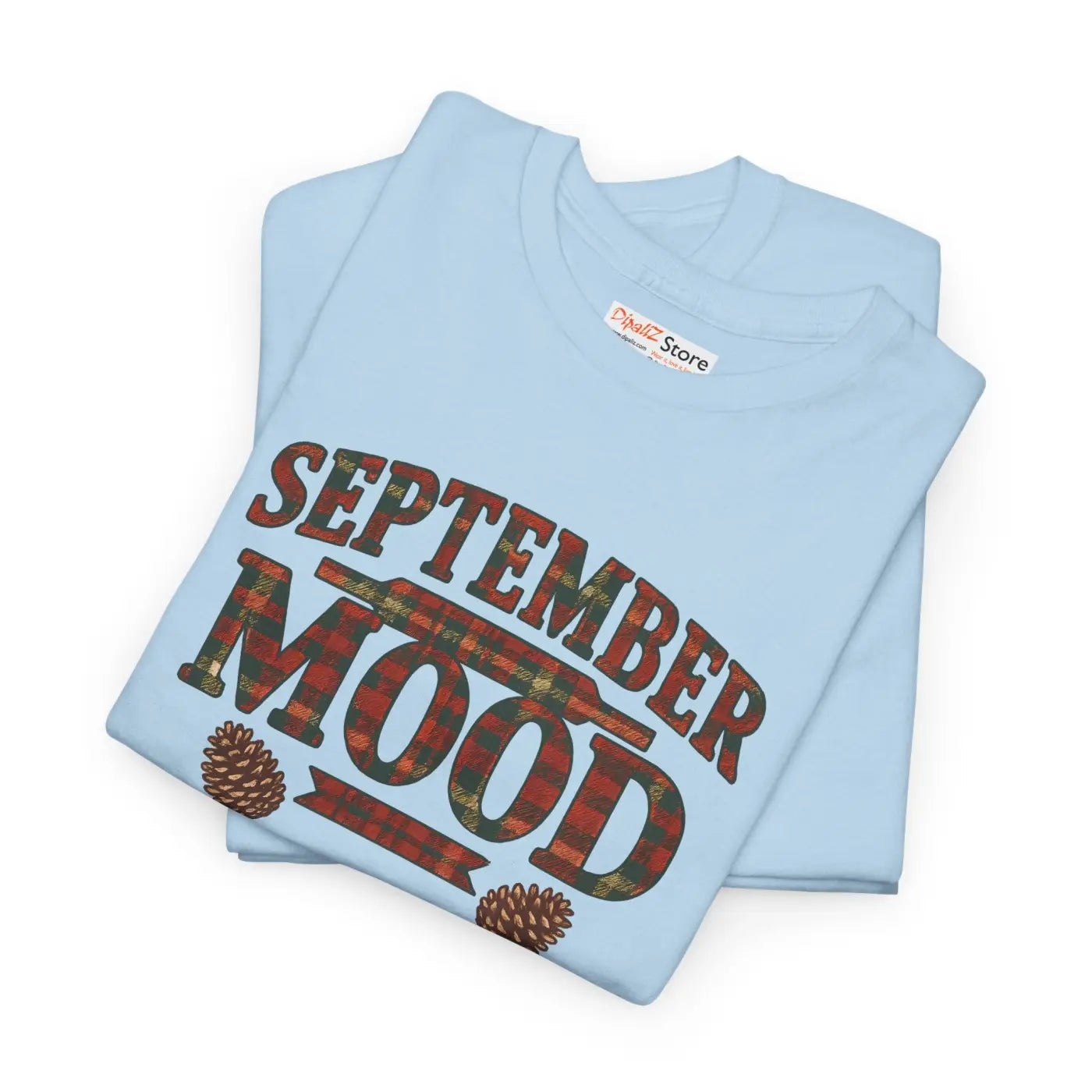 September Mood Tee - Cozy Fall All-Day Comfort - DipaliZ