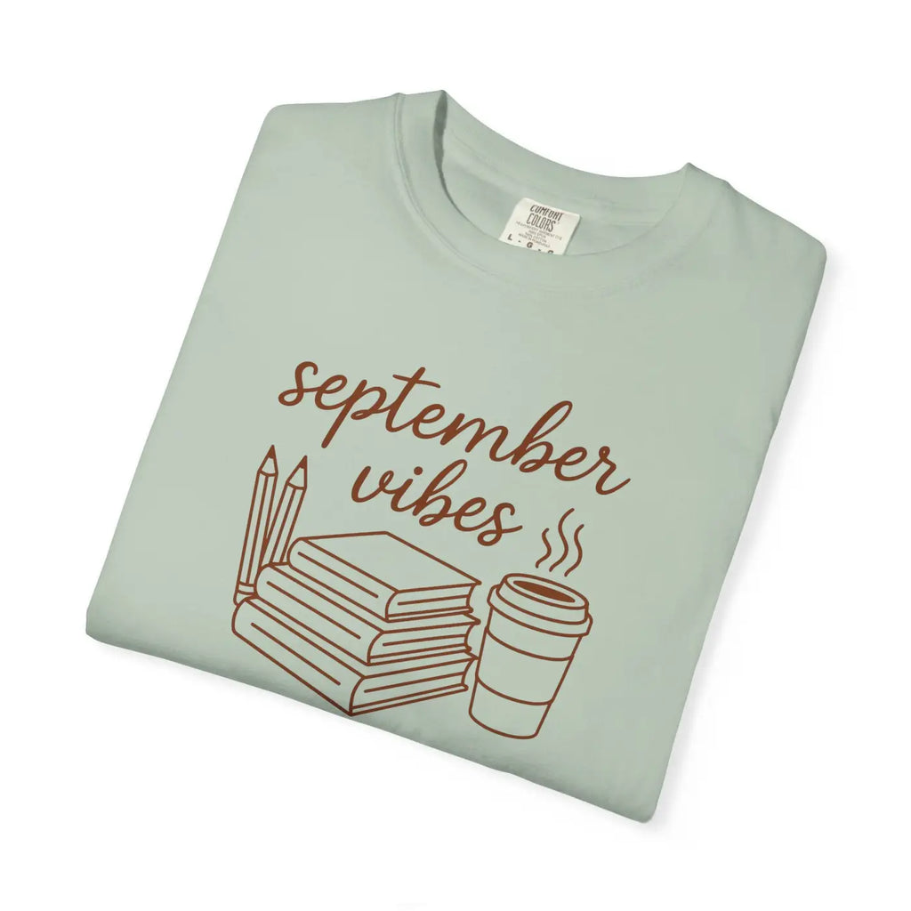 Cozy Unisex Tee - September Vibes Ultimate Comfort - DipaliZ