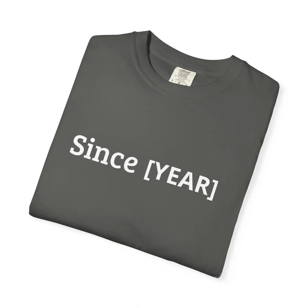 Custom Tee Personalized Milestone Year Establishment Shirt - DipaliZ