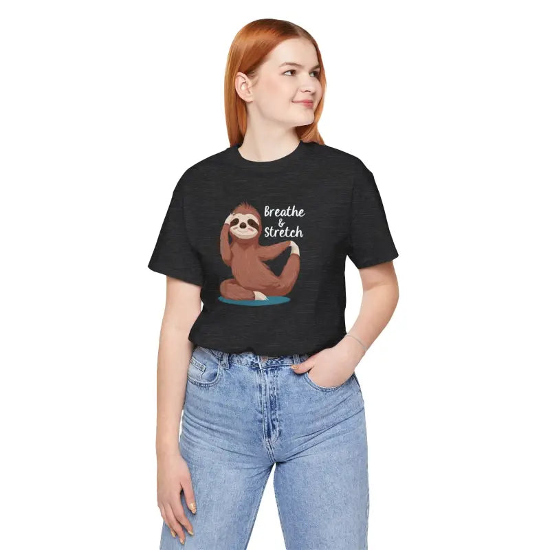 Sloth Doing Yoga Short Sleeve Tee - Breathe and Stretch - DipaliZ
